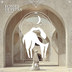 Marchik - Echoes of Petra [Cafe De Anatolia]