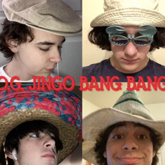 OG JINGO BANG BANG [feat. Pala Da Killa](Day 1)