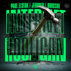Paul Elstak x Jebroer x Boogshe - Internet Hooligan