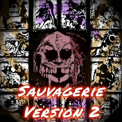 Sauvagerie Version 2