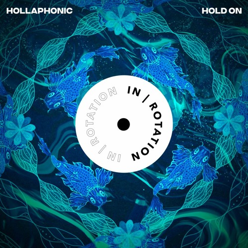 Hollaphonic - Hold On