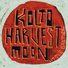 Kolto Harvest Moon