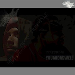 A1GEEZ Ft YOUMIDASWELL - Life Is Good Freestyle