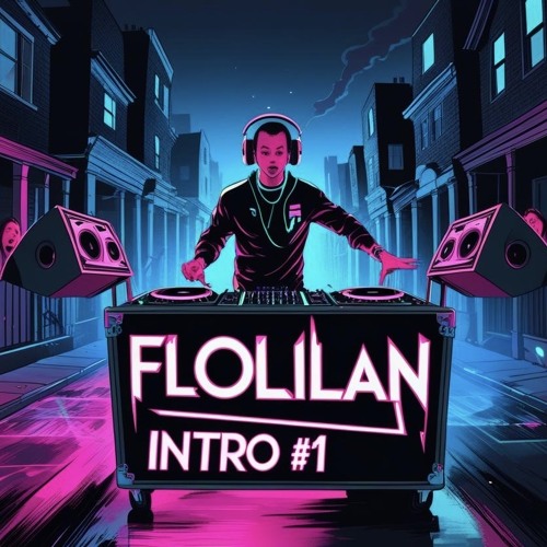 FLOLILAN - INTRO #1