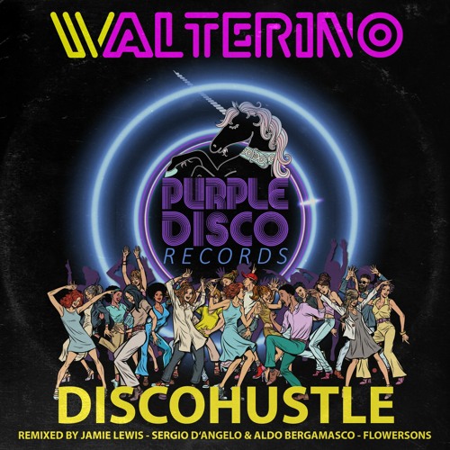 Walterino - Disco Hustle (Jamie Lewis Re-Styled Spoken mix)