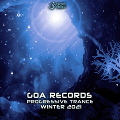 01 - Goa Records Progressive Trance Winter 2021 Dj Mix