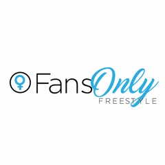 Fans Only (Freestyle)