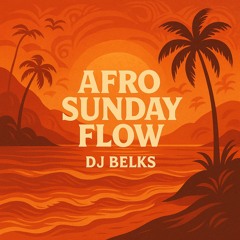 Afro Sunday Flow