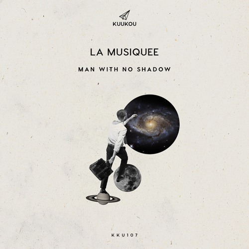 Man With No Shadow - La Musiquee (Encore)