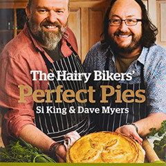 Get KINDLE 📘 The Hairy Bikers' Perfect Pies by  Hairy Bikers EBOOK EPUB KINDLE PDF