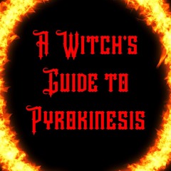 [epub Download] A Witch’s Guide to Pyrokinesis BY : Tania Jensen