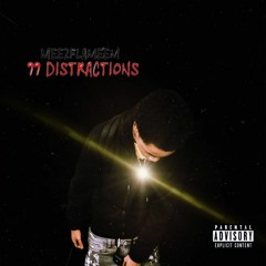 Meezflameem - 99 Distractions
