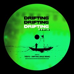 Tiësto - Drifting (SKILE Remix)