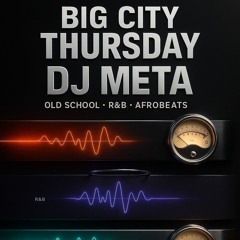 Big City Thursday Vol. 9 PART 1