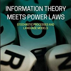 [VIEW] EPUB 📥 Information Theory Meets Power Laws: Stochastic Processes and Language