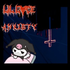 💔Anxiety💔 (prod. lil lace)
