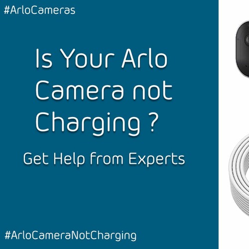 Stream episode Why is My Arlo Camera not Charging +18559902866 by
