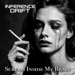 Scream Inside My Brain