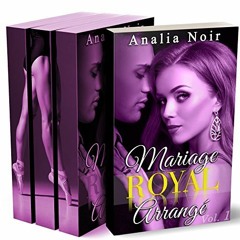 [PDF] Read Mariage Royal Arrangé (Tome 1 à 3: L'Intégrale) + BONUS: (New Romance, Suspense, Milli