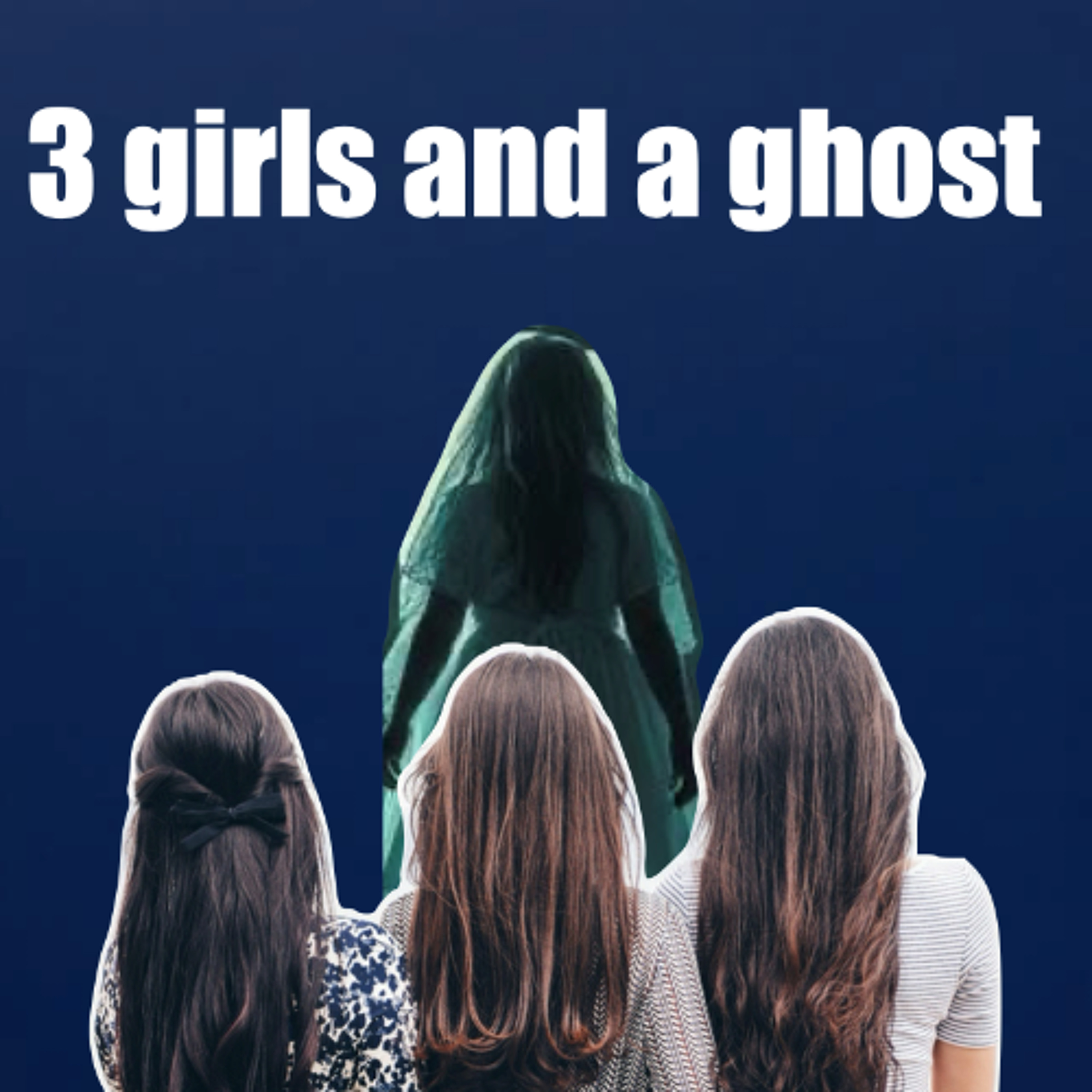 3 Girls and a Ghost - Aria, Samanta, Bessie and Lucy - St Pius X