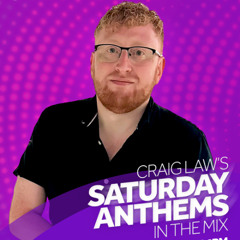 Gaydio Saturday Anthems - 19th July 2025