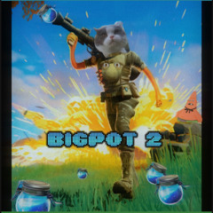 BIGPOT 2 w/ evergarden, notcursed, Shine!, Liru, yungcray, Kid Benzo, OhMyGon!