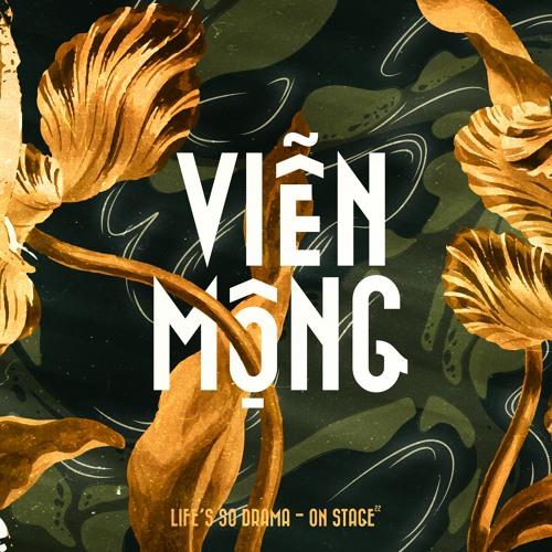 ON STAGE 2022: "VIỄN MỘNG" SOUNDTRACK by GLEE PDP