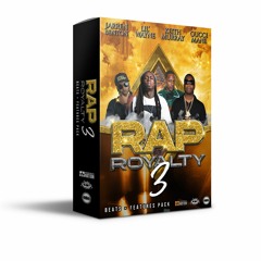 RAP ROYALTY 3 (4 Artist Features + 32 Beats) - Get it now!