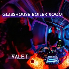 Vale.T | Glasshouse Boiler Room | Dec 2023