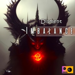 Disment - Imbalance (Original Mix)