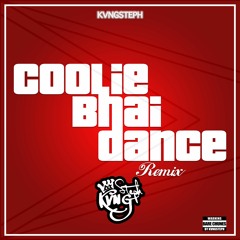 130 - Coolie Bhai Dance Remix - KvngSteph (@kvngsteph._)