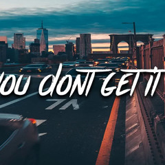 Cal Scruby - You Don't Get It