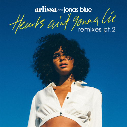 Stream Hearts Ain't Gonna Lie (Danny Bond Extended Mix) by Arlissa | Listen  online for free on SoundCloud