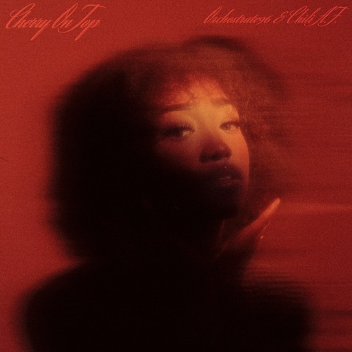 Cherry on Top feat. Chili A.F.