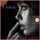 on Rein_W &amp; Apple Gule - A Touch (Camel Vip Records)