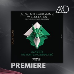 PREMIERE: Auseeb - The Hunter (Original Mix) [Comet Records]