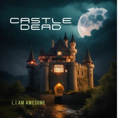 Castle Dead
