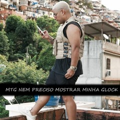 MTG NEM PRECISO MOSTRAR MINHA GLOCK PARA TER RESPEITO MC CYCLOPE [DJ EUBER PROD] 2021