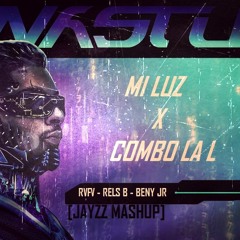 Mi Luz X Combo La L (JaYzZ Mashup) [Edit Intro]