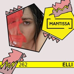 Mantissa Mix 262: Elli