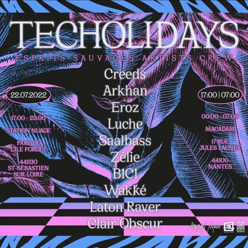 TECHOLIDAYS 22/07/2022 • Macadam, Nantes