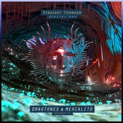 Dragtones & MexCalito - Spacing (Original Mix)