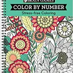 ^#DOWNLOAD@PDF^# Brain Games - Color by Number: Stress-Free Coloring (Green) ^#DOWNLOAD@PDF^#