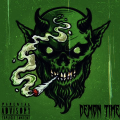 Demon Time ft. ForevaThaGreatest