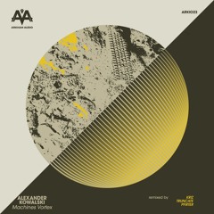 Alexander Kowalski - Machines Vortex (Pfirter Remix) [ARKIO23 | Premiere]