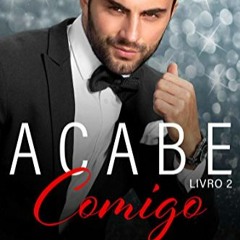 READ⚡️PDF❤️eBook Acabe Comigo, Livro 2 (Portuguese Edition) Ebooks