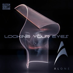 Alone JC - Looking Your Eyes (Original mix)