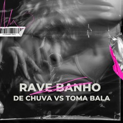 RAVE BANHO DE CHUVA
