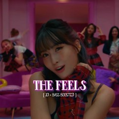 THE FEELS - TWICE [3D + BASS BOOSTED]